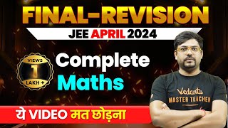 Complete MATHS in 1 Shot  Final Revision JEE Main 2024 April Attempt  Harsh Sir VedantuMath [upl. by Adidnac]