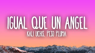 Kali Uchis  Igual Que Un Ángel ft Peso Pluma [upl. by Lil670]