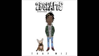 Wiz Khalifa  Banger Ft Ty Dolla ign Prod Sonny Digital 28 Grams [upl. by Marisa]