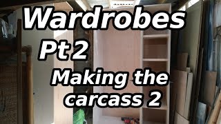 Wardrobes Pt2  Making the plywood carcass 2 [upl. by Mari857]