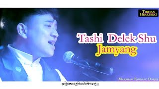 Jamyang 2018  Tashi Delek Shu [upl. by Wurtz]