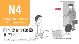 JLPT N4 JAPANESE LISTENING PRACTICE TEST 2024 WITH ANSWERS ちょうかい [upl. by Yrek]