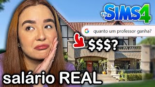 Construindo Casas para PROFISSÕES usando o SALÁRIO da VIDA REAL Professor  The Sims 4 [upl. by Anemix]