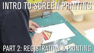 How To Intro to Screen Printing  Part 2 Registration amp Printing [upl. by Rhiamon]