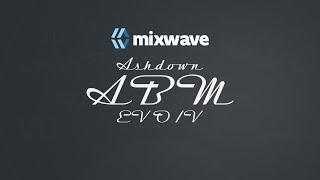 MixWave Ashdown ABM EVO IV [upl. by Gherardo]