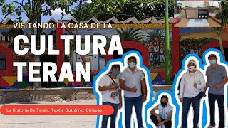 LA HISTORIA DE TERAN CASA DE LA CULTURA Terán Tuxtla Gutiérrez Chis [upl. by Annerb]