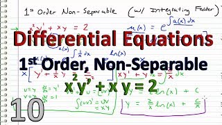 Differential Equations  10  Integrating Factor EXAMPLE  1st order NonSeparable [upl. by Yraeg545]