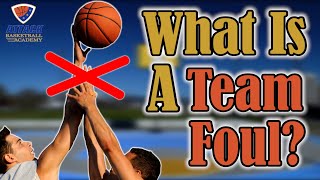 What is a Team Foul In Basketball Rules [upl. by Mcevoy]