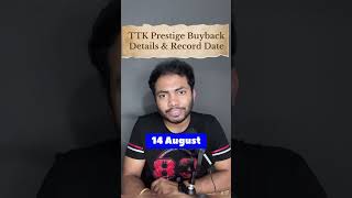 TTK Prestige Buyback 2024  Upcoming Buyback shorts stocknews nifty50 ipo [upl. by Steward511]