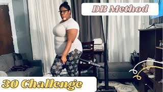 DB Method Plus Size Edition 😜 30 Day Challenge [upl. by Barbaresi637]