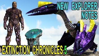 Ark NEW EXPLORER NOTES Extinction Chronicles 5 Ark Survival Evolved Extinction Update [upl. by Barlow518]