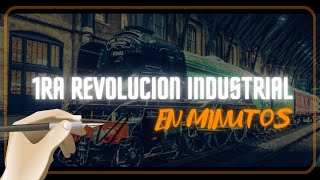 LA PRIMERA REVOLUCIÓN INDUSTRIAL en minutos [upl. by Cralg223]