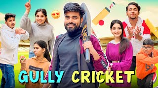 Gully Cricket 🏏 Part 01 [upl. by Deb]