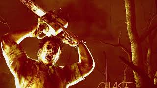 Dead By Daylight  Chase music Leatherface quotCannibalquot  Fan made [upl. by Aicyla]