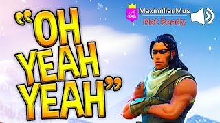 I Used a Voice Changer as MaximilianMus on Fortnite OH YEAH YEAH [upl. by Sandler]