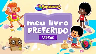 Meu Livro Preferido em Libras  3 Palavrinhas  Volume 9  OFICIAL Desenho Infantil [upl. by Aimaj297]