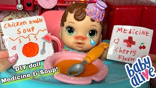 BABY ALIVE Zoe is Sick DIY doll soup amp Medicine 🤒 [upl. by Lerrud]