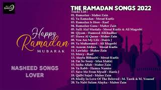 The Ramadan Album Songs 2022  أغاني البوم رمضان 2022 [upl. by Eiramait783]