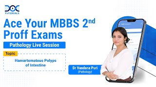 Hamartomatas Polyps of Intestine  Pathology by Dr Vandana Puri  MBBS 2nd Proff Exams Preparation [upl. by Aynotal906]