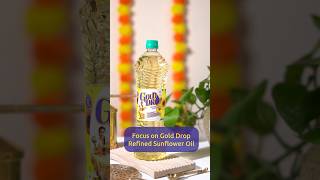 Gold Drop Refined Sunflower Oil  for an Always Active lifestyle [upl. by Grae10]