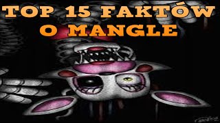 Top 15 faktów o Mangle [upl. by Elawalo]