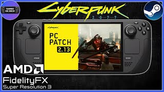 Steam Deck  Cyberpunk 2077 FSR3 amp Frame Gen Update Tested [upl. by Aneelehs]