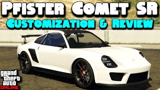 Pfister Comet SR Customization amp Review  GTA Online [upl. by Tartan]