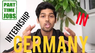 FASTEST WAY TO GET INTERNSHIPPARTTIME JOB IN GERMANY by Nikhilesh Dhure [upl. by Einram]