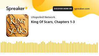 King Of Scars Chapters 13 [upl. by Natlus99]