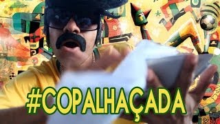 COPALHAÇADA  CopaDasCopas quotMY EGGSquot PranchanaReal [upl. by Baudelaire120]