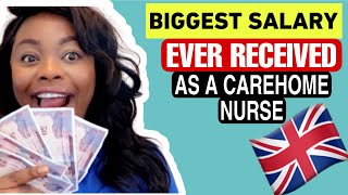 UK 🇬🇧 CAREHOME NURSE BIGGEST MONTHLY SALARYPAYSLIP REVEALED NANELLE GRISELDA [upl. by Kym]