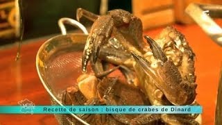 Recette de saison  bisque de crabes de Dinard [upl. by Eelac552]