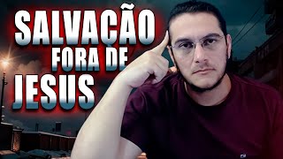 A SALVAÇÃO SEM JESUS  Arena Apologética [upl. by Maribeth]