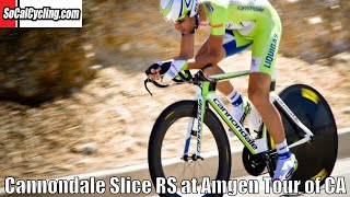 Cannondale Slice RS Ridden at the Amgen Tour of California Time Trial [upl. by Ielak]