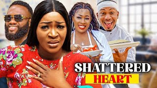 Shattered Heart 2024 full movie  Chacha Eke  Chizoba Nwokoye  nig movies 2024 latest full movies [upl. by Darnoc]