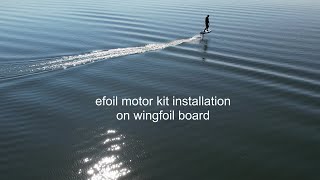 efoil motor kit for wingfoil board [upl. by Ryhpez]