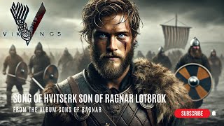 Vikings Song of Hvitserk  Epic Vikings Music vikings ragnarok [upl. by Hsirt693]