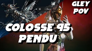 PENDU LE COLOSSE lvl 95  GLAY POV 💉🕶  THE FIRST DESCENDANT [upl. by Ernesta]