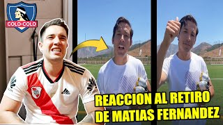 Argentino Reacciona al RETIRO DE MATIAS FERNANDEZ 👏 Emotivo 😰 [upl. by Aihsemak643]