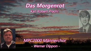 Das Morgenrot  Robert Pracht  MPC2000  Werner Dippon [upl. by Atihana]