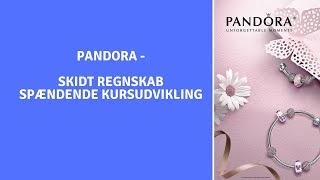 Pandora  Spændende kursudvikling [upl. by Aleras]