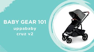 UPPAbaby Cruz V2 [upl. by Boyd]