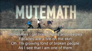 MUTEMATH  Pins And Needles lyrics [upl. by Ginder]