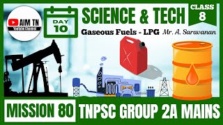 Science amp Tech  Class  8  Science amp Tech  Gaseous Fuels  LPG  Mr A Saravanan [upl. by Georg]