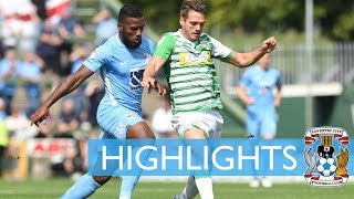 Highlights  Yeovil 20 Coventry [upl. by Ottie632]