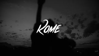 Dermot Kennedy  Rome Lyrics [upl. by Auqinihs]