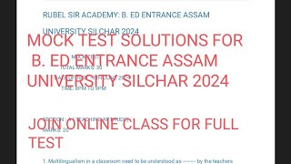 Mock test solutions for B ed Entrance Assam university silchar 2024 part 1 join online class [upl. by Harvison]