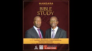 Bible Study  Ps C Betera amp Ps G Rwodzi  Satani anorwisa vanochengeta mirairo yaMwari [upl. by Foah]