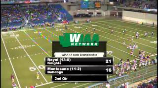 2012 WIAA 1A Football Championship Royal vs Montesano [upl. by Alexis]