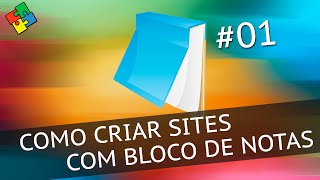 HTML Básico Como criar sites com Bloco de Notas 1 [upl. by Iteerp]